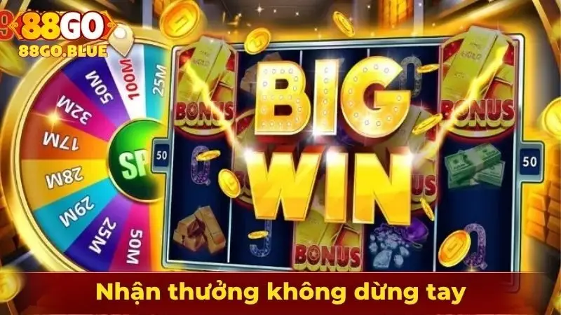 Nhận thưởng không dừng tay